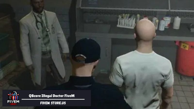 QBcore Illegal Doctor FiveM