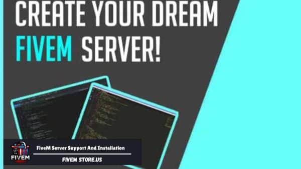FiveM Server Support And Installation