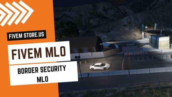 FiveM Border Security MLO