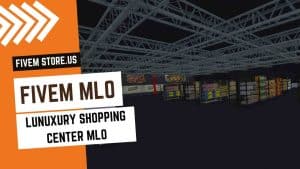FiveM Luxury Shopping Center MLO