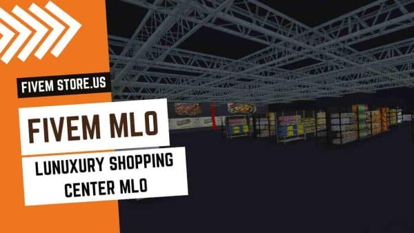 FiveM Luxury Shopping Center MLO