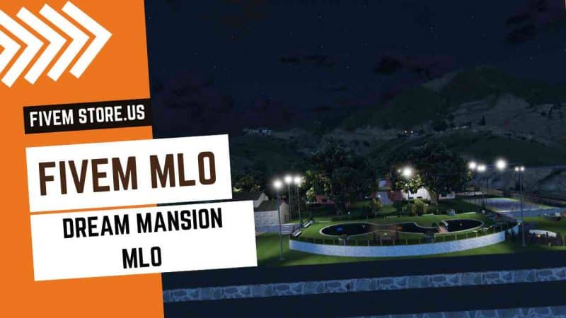 FiveM Dream Mansion Mlo