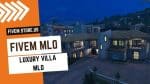 Fivem Luxury Villa MLO