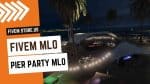 Pier Party MLO FiveM