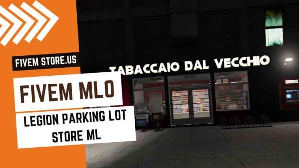 Legion Parking lot Store MLO FiveM