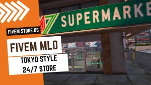 Tokyo Style 24/7 Store FiveM